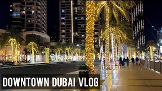 DOWNTOWN DUBAI NIGHT WALK | 4K | 2022 | Dubai Tourist Attraction