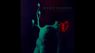 DIMENSIONS - Of Inertia Unmasked |PROG - METAL | {Single} FFO : Ne Obliviscaris - Opeth - Be'lakor