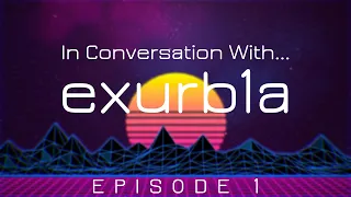In Conversation With... @Exurb1a (Episode 1: On the Small Matter of Consciousness)