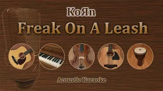 Freak On A Leash - Korn (Acoustic Karaoke)