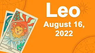 Leo horoscope for today August 16 2022 ♌️ Money Arrives