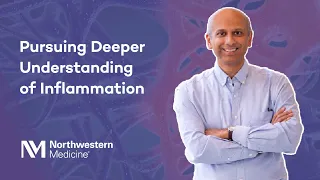 Pursuing Deeper Understanding of Inflammation with Murali Prakriya, PhD