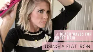 Easy - Fast Beach Waves for short Hair | Using a Flat Iron