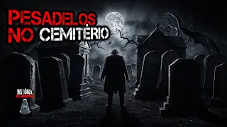 Histórias de Terror - CEMITÉRIO ( 4 RELATOS REAIS DE TERROR )