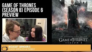 Game of Thrones (HBO Season 8) Ep6 PREVIEW - The Boxset Bingers Reaction