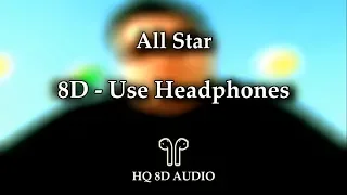 Smashmouth - All Star | 8D AUDIO (HQ)