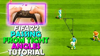 FIFA 22 SPECIAL PASSING TECHNIQUE - PASS FROM TIGHT ANGLES IN FIFA 22 - FIFA 22 PASSING TUTORIAL