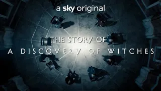 A Discovery Of Witches | The Story So Far