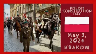 Polish Constitution Day Parade in KRAKÓW May 3, 2024 | Święto Konstytucji RP 3 maja 2024 r