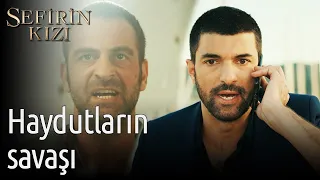 Sefirin Kızı 16. Bölüm - Haydutların Savaşı