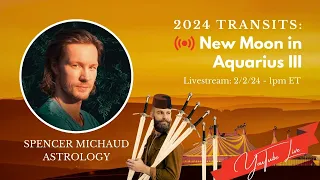 New Moon in Aquarius III - 2024 Transits