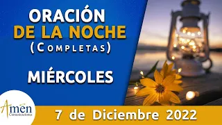 Oración De La Noche Hoy Miercoles 7 Diciembre 2022 l Padre Carlos Yepes l Completas lCatólica lDios