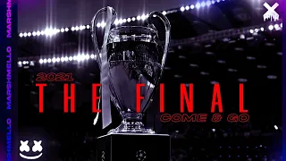 Champions League Final x Marshmello Promo 2021 | Man City vs Chelsea | Marshmello Champions League