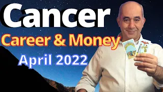 Cancer April 2022 Career & Money. Cancer, THIS FAME & FORTUNE COULD BE YOURS !!
