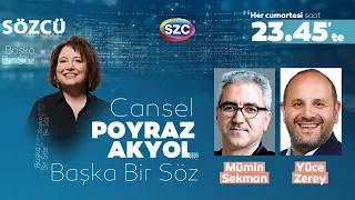 Cansel Poyraz Akyol ile Başka Bir Söz 8. Bölüm | Mümin Sekman ve Yüce Zerey