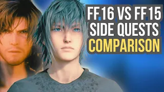 FF16 vs FF15: Side Quests Comparison