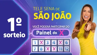 Resultados do 1º Sorteio Tele Sena de São João