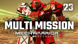 Multi Mission Mayhem | Mechwarrior 5: Mercenaries | Full Campaign Playthrough | Episode #23