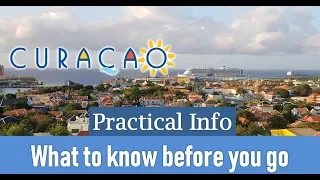 CURACAO: What to know before you go //S1E1