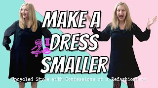 ♻️Thrift Flip:  Shrink That Dress: a DIY Tailoring Tutorial to Make a Dress Smaller ♻️