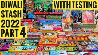 DIWALI FIRECRACKERS STASH 2022 PART 6.4 WITH TESTING | DIWALI CRACKERS TESTING 2022 | CRACKERS VIDEO