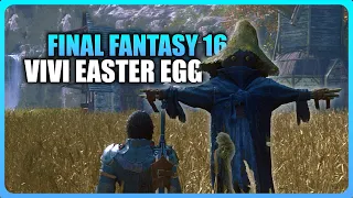 Final Fantasy XVI - Vivi Scarecrow Easter Egg