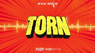 Ava Max - Torn (FUZE & N33D BOOTLEG) Premiera 2020