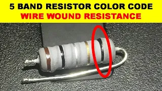 {789} Wire Wound Resistor - 5 Band Resistor Color Code