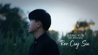MENG VUE - Rov Ciaj Sia ( Official )