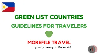 GUIDELINES ‼️ FOR TRAVELERS FROM GREEN LIST COUNTRIES (Update from Philippines🇵🇭)