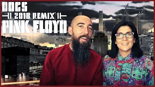 Pink Floyd - Dogs [2018 Remix] (REACTION) with my wife