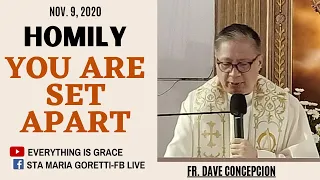 Nov. 9, 2020 | HOMILY | YOU ARE SET APART - Fr. Dave Concepcion