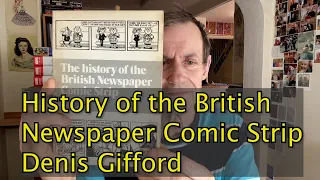 History of the British newspaper comic strip by Denis Gifford book review