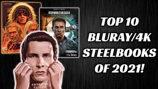 TOP 10 BLURAY/4K STEELBOOKS OF 2021 | THE BEST OF THE BEST!