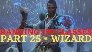 Pathfinder: WotR - Ranking 199 Classes Part 25: Wizard & Archetypes