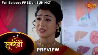 Sundari - Preview | 03 Dec 2022 | Full Ep FREE on SUN NXT | Sun Bangla Serial