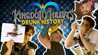 Kingdom Hearts Drunk History