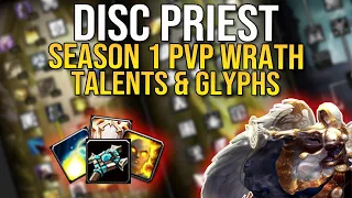 Disc Priest PvP best TALENTS and GLYPHS Season 1 Wrath of the Lich King | Hydra WotLK Guides