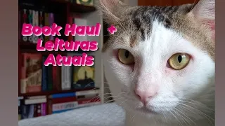 BOOK HAUL + LEITURAS ATUAIS  #bookhaul #leiturasatuais