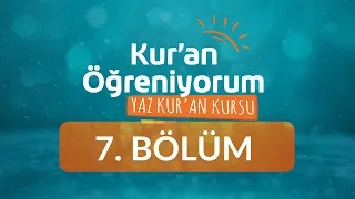 Esre / Kesra Hareke - Yaz Kur'an Kursu Kur'an Öğreniyorum 7.Bölüm