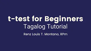 t-test for Beginners | TAGALOG Tutorial | Madali Lang!