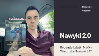 Nawyki 2.0 autorstwa Maćka Wieczorka