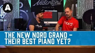 Nord Grand - A Stunning Piano from the Leaders in Digital Piano Technology