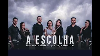 FILME EVANGÉLICO COMPLETO - A ESCOLHA