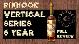 Pinhook Vertical Series 6 Year   4K