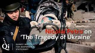 Nicolai Petro on ‘The Tragedy of Ukraine’ and Conflict Resolution