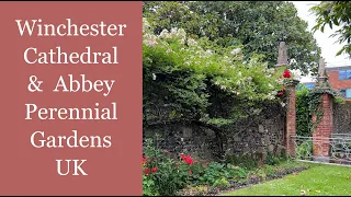 🌹 UK Winchester Abbey Perennial Garden Walking Tour // Hampshire, England // Winchester Cathedral
