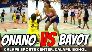 ONANO vs BAYOT | EXHIBITION GAME | CALAPE SPORTS CENTER #CALAPE