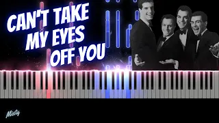 Frankie Valli - Can't Take My Eyes Off You || Piano