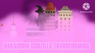 Hakaishin Godzilla Transforming